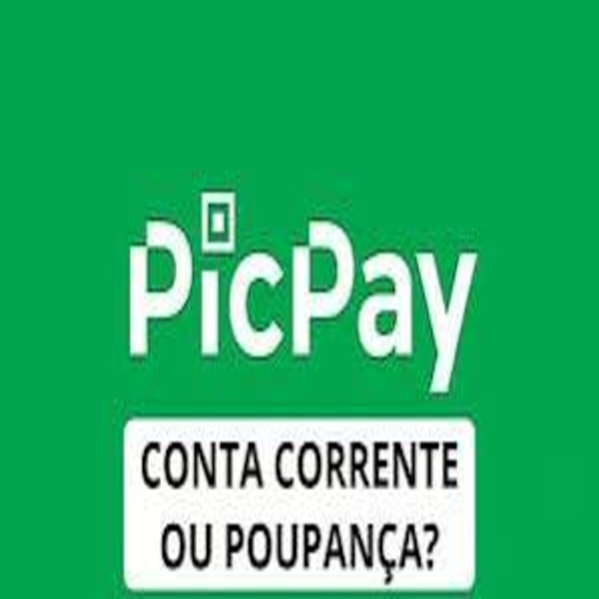 PICPAY POUPANÇA